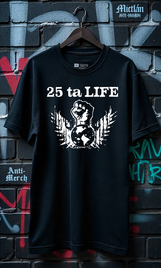 25 ta life